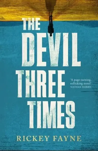 The Devil Three Times - Rickey Fayne