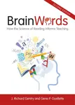 Brain Words - Gene P. Ouellette, J. Richard Gentry