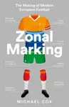 Zonal Marking - Michael Cox