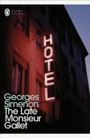 The Late Monsieur Gallet - Georges Simenon