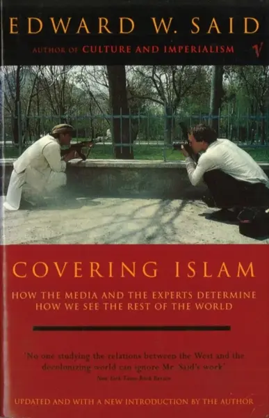 Covering Islam - Edward W. Said