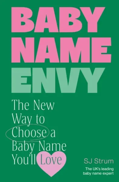 Baby Name Envy - SJ Strum