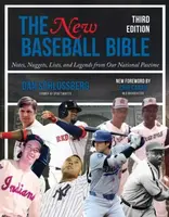 The New Baseball Bible - Dan Schlossberg