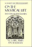 On the Mystical Life Vol III - New Theologian