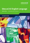 Edexcel AS English Language Student Book - Alison Ross