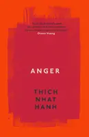 Anger - Thich Nhat Hanh
