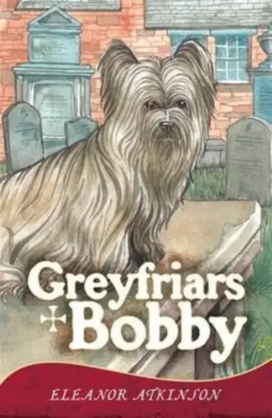 Greyfriars Bobby - Eleanor Atkinson