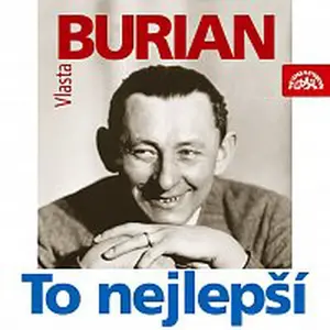 Vlasta Burian – Burian: To nejlepší