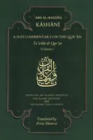 A Sufi Commentary on the Qur'an - 'Abd al-Razzaq al-Kashani
