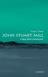 John Stuart Mill - Gregory  Claeys