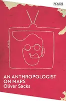 An Anthropologist on Mars - Oliver Sacks