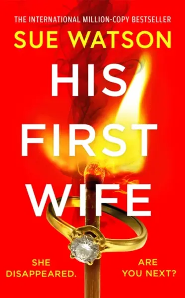 His First Wife - Sue Watson