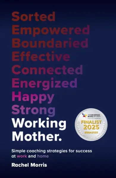 Working Mother - Rachel Morris