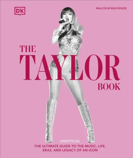 The Taylor Swift Book - Malcolm Mackenzie