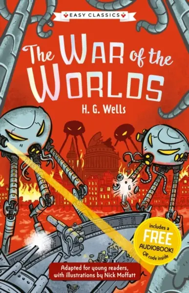Sci-Fi Classics: The War of the Worlds (Easy Classics) - Ned Hartley
