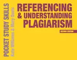 Referencing and Understanding Plagiarism - Kate Williams, Rosemary May Davison