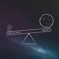 Year of Pluto – Balance