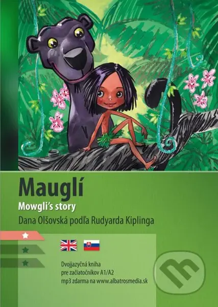 Mauglí A1/A2 (AJ-SJ) - Aleš Čuma (ilustrátor), Dana Olšovská - kniha z kategorie Cizí jazyky