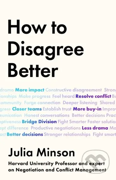 How To Disagree Better - Julia Minson