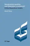 Demokratická republika mezi Masarykem a současností - Martin Šimsa