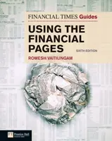 Financial Times Guide to Using the Financial Pages, The - Romesh Vaitilingam