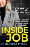 Inside Job - Dr Rebecca Myers