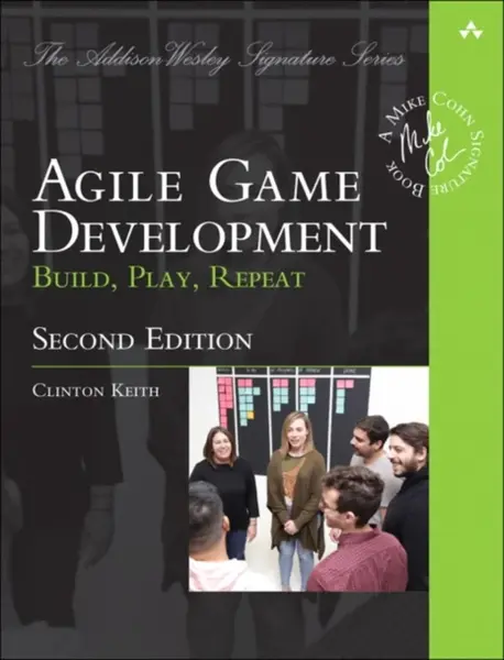 Agile Game Development - Clinton Keith