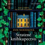Stratené kníhkupectvo - Evie Woods - audiokniha