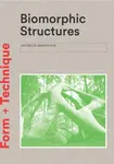 Biomorphic Structures - Asterios Agkathidis