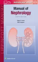 Manual of Nephrology - Edgar V. Lerma, Seth Bernat Furgeson