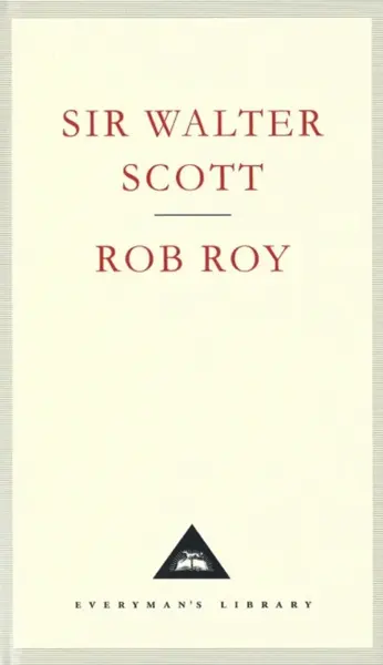 Rob Roy - Sir Walter Scott