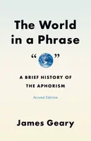 The World in a Phrase - James Geary