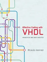 Effective Coding with VHDL - Ricardo Jasinski