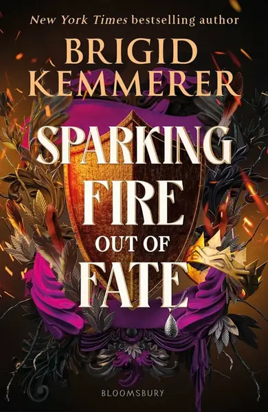 Sparking Fire Out of Fate - Brigid Kemmererová