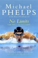 No Limits - Alan Abrahamson, Michael Phelps