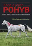 Kniha: Koně a jejich pohyb od Higginsová Gillian