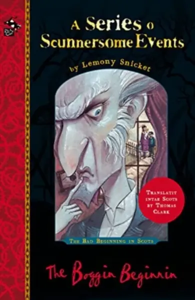 The Boggin Beginnin - Lemony Snicket