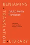 (Multi) Media Translation