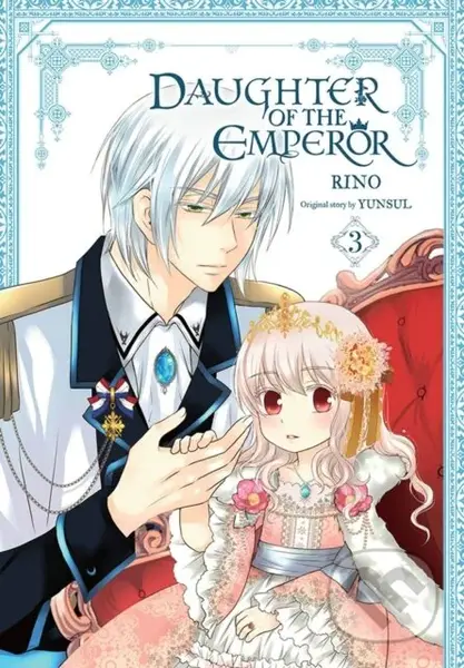 Daughter of the Emperor, Vol. 3 - Bianca Pistillo, YUNSUL YUNSUL, Treece Treece - kniha z kategorie Pro děti
