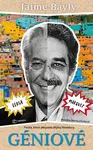 Kniha: Géniové od Bayly Jaime