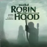 Různí interpreti – Muzikál: Robin Hood