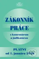 Zákonník práce s komentárom a judikatúrou (po poslednej novele vykonanej zákonom NR SR č. 261/2025 Z. z. - platný od 1. januára 2026) - kniha z…