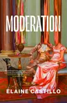 Moderation - Elaine Castillo