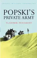 Popski's Private Army - Vladimir Peniakoff