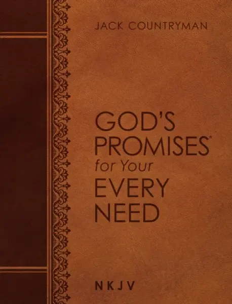 God's Promises for Your Every Need NKJV (Large Text Leathersoft) - Jack Countryman