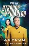 Star Trek: Strange New Worlds: Asylum - Una McCormacková