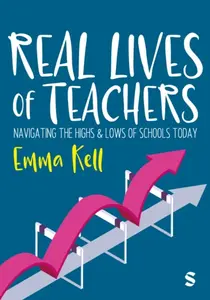 Real Lives of Teachers - Emma Kell