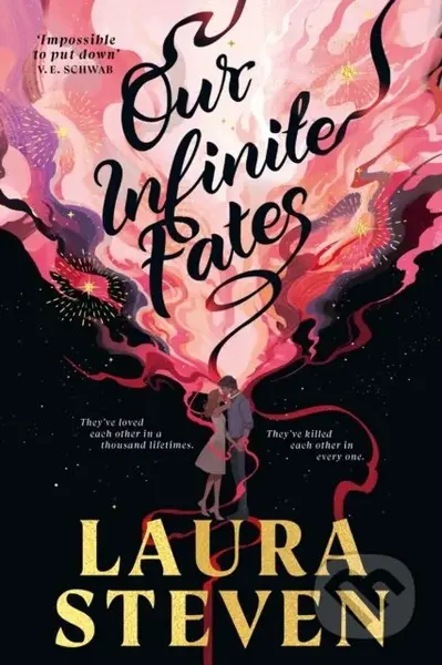 Our Infinite Fates - Laura Steven