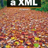 E-kniha: PHP a XML od Kosek Jiří