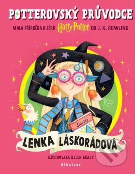 Potterovský průvodce: Lenka Láskorádová - J.K. Rowling - kniha z kategorie Fantasy